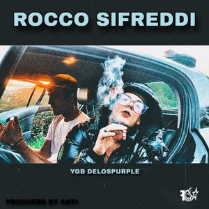 Rocco Sifreddi (feat. Anti) (Explicit)