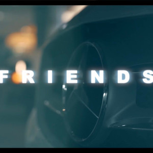 Friends (Explicit)