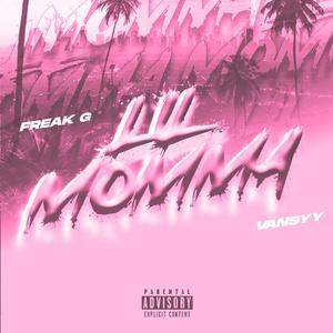 Lil Momma (feat. Vansyy) [Explicit]