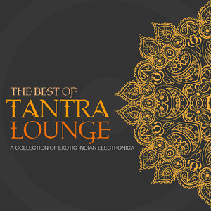 Best Of Tantra Lounge