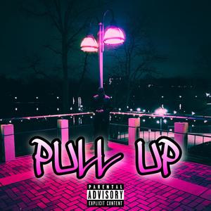 Pull Up (Explicit)