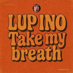 Take My Breath (Original)