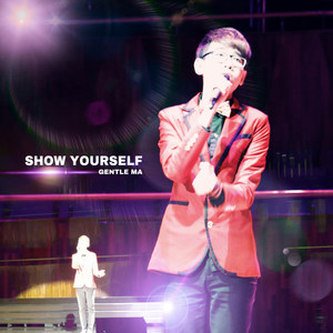Show Yourself (国语)