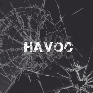 Havoc (Explicit)