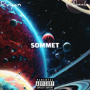 Sommet (feat. Rvyan) (Explicit)