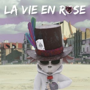 La vie en rose