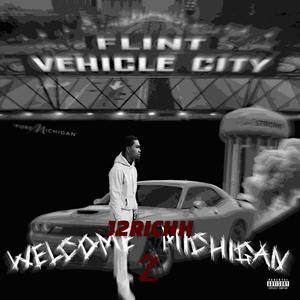 Welcome 2 Michigan (Explicit)