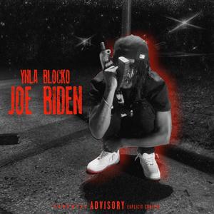 Joe Biden (Explicit)