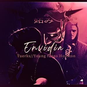 Envidia (Explicit)