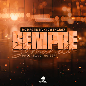 Sempre Somando (Explicit)