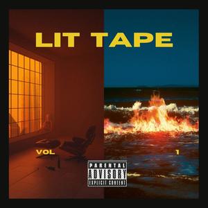 THE LIT TAPE : VOL 1 (Explicit)