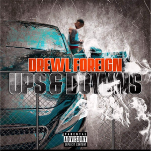 Ups & Downs Freestyle (Explicit)