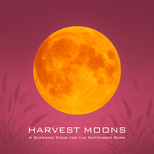 HARVEST MOONS