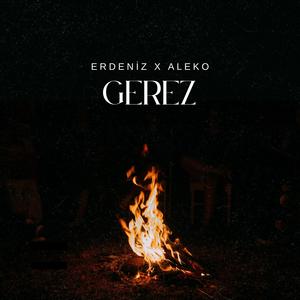 gerez (feat. Erdeniz)