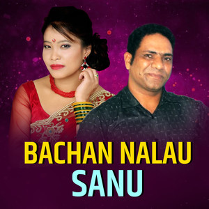 Bachan Nalau sanu