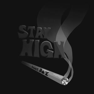 Stay High (Explicit)
