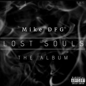 Lost Souls (Explicit)