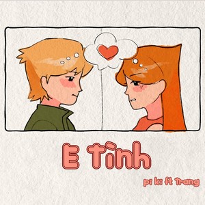 E Tình (Short Version)