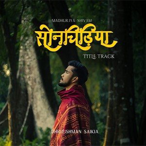 Sonchidiya (Title Track)