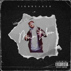 Mein Leben (Explicit)