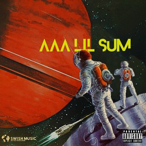 AA Lil Sum (Explicit)