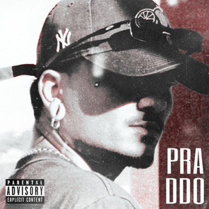 PRADDO CONVIDA (Explicit)