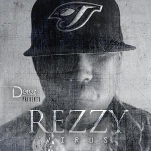 Rezzy Virus (Explicit)