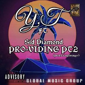PRO-VIDING, Pt. 2(feat. Sid Diamond) (Explicit)