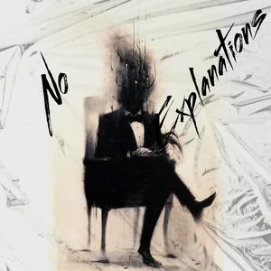 No Explanations (Explicit)
