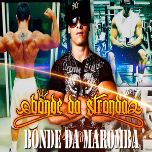 Bonde da Maromba