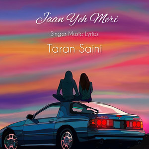 Jaan Yeh Meri (Original)
