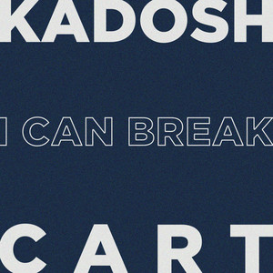 I Can Break