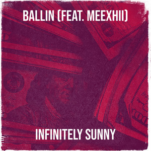 Ballin (Explicit)