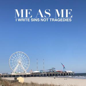 I Write Sins Not Tragedies (Explicit)