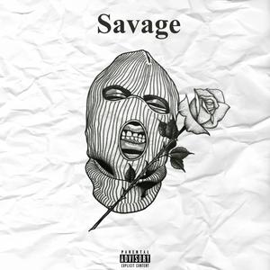 Savage (Explicit)