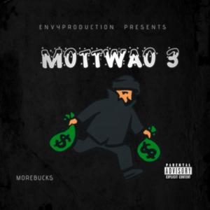 MOTTWAO 3 (Explicit)