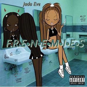 Frenemies (Explicit)