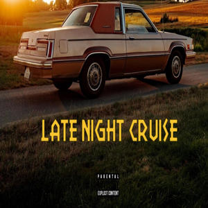 Late Night Cruise (Radio Edit)
