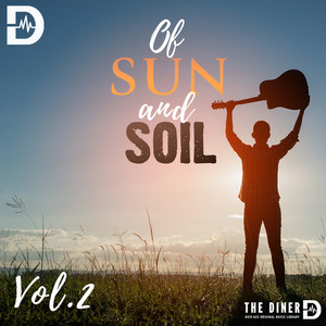 Of Sun And Soil, Vol. 2