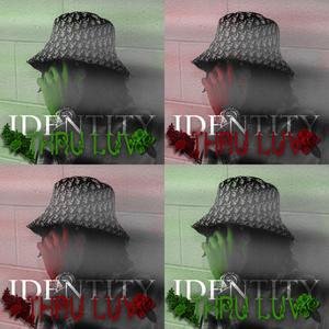 Identity Thru Luv: Christmas Deluxe (Explicit)