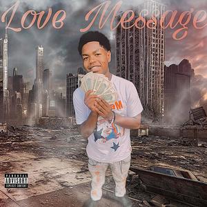 Love Message (Explicit)