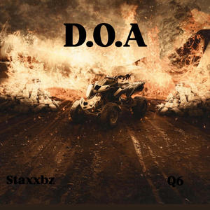 D.O.A (feat. Q6) (Explicit)