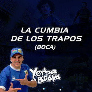 La Cumbia de los Trapos (Boca)