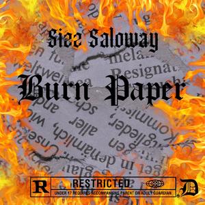 Burn Paper (Explicit)