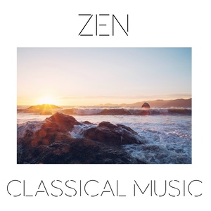 Zen Classical Music