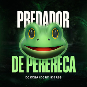 Predador De Perereca (Explicit)