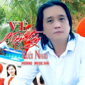 Về Miền Tây Ta Cưới Nhau