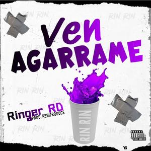 VEN AGARRAME (feat. REMI PRODUCE)