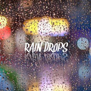 Rain Drops