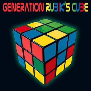 Generation Rubiks Cube (Re-Recorded / Remastered Versions)